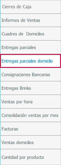 ENTREGAS PARCIALES DOMICILIO